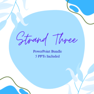 Strand 3 PowerPoint Bundle